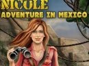 Gra online Nicole Adventures In Mexico - Przygody Nicole z kategorii Escape